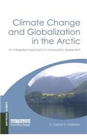 Climate Change and Globalization in the Arctic