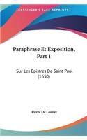 Paraphrase Et Exposition, Part 1