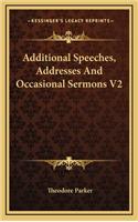 Additional Speeches, Addresses and Occasional Sermons V2