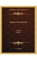 History Of Cromwell