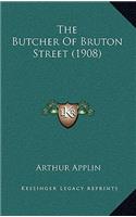 The Butcher Of Bruton Street (1908)