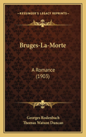 Bruges-La-Morte