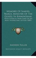 Memoirs of Samuel Pearce, Minister of the Gospel in Birmingham