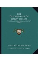 Descendants Of Henry Doude