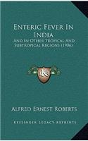 Enteric Fever In India