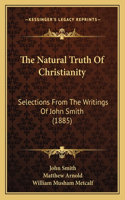 The Natural Truth Of Christianity