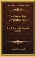 Die Kunst Der Polyglottie, Part 9