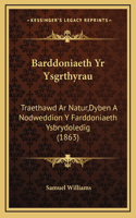 Barddoniaeth Yr Ysgrthyrau: Traethawd Ar Natur, Dyben A Nodweddion Y Farddoniaeth Ysbrydoledig (1863)