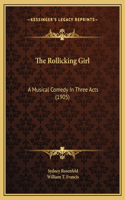 The Rollicking Girl