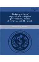 Judging Others' Deprivation: Adaptive Preferences