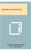 Pastoral Evangelism