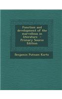 Function and Development of the Marvellous in Literature