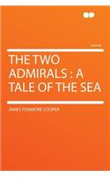 The Two Admirals