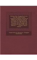Relation D'un Voyage Du Levant, Fait Par Ordre Du Roi