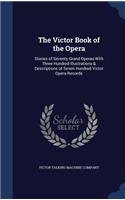 The Victor Book of the Opera