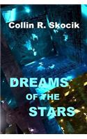 Dreams of the Stars