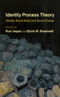Identity Process Theory: Identity, Social Action and Social Change(English)