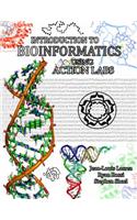 Introduction to Bioinformatics Using Action Labs