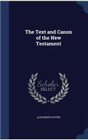 The Text and Canon of the New Testament