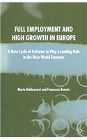 Full Employment and High Growth in Europe