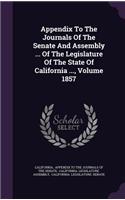 Appendix to the Journals of the Senate and Assembly ... of the Legislature of the State of California ..., Volume 1857