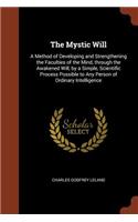 The Mystic Will