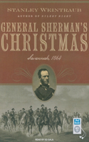 General Sherman's Christmas: Savannah, 1864