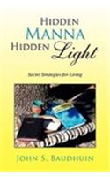 Hidden Manna Hidden Light
