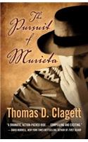 The Pursuit of Murieta: A Western Novel