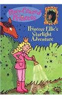 Princess Ellie's Starlight Adventure: (04 Pony-Crazed Princess (Hyperion))
