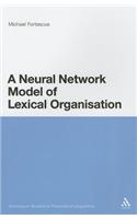 Neural Network Model of Lexical Organization