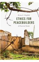 Ethics for Peacebuilders