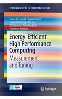 Energy-Efficient High Performance Computing