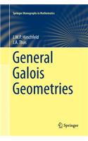 General Galois Geometries