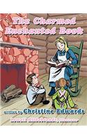 The Charmed Enchanted Book: (English)