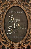 Spirit Heart Soul