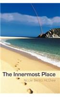 The Innermost Place: (English)