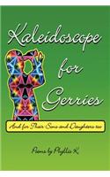 Kaleidoscope for Gerries