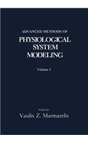 Advanced Methods of Physiological System Modeling