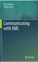 Communicating with XML