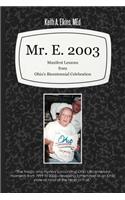 Mr. E. 2003