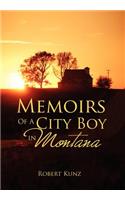 Memoirs of a City Boy in Montana