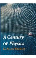 Century of Physics
