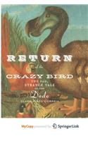 Return of the Crazy Bird