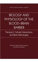 Biology and Physiology of the Blood-Brain Barrier