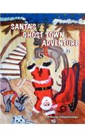 Santa's Ghost-Town Adveture