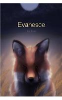 Evanesce