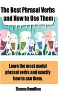 The Best Phrasal Verbs and How to Use Them