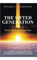 The Sifted Generation