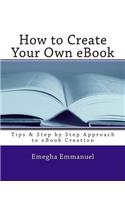 How to Create Your Own eBook